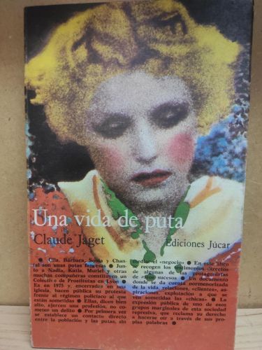 UNA VIDA PUTA