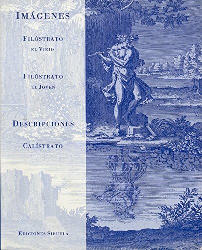 IMAGENES , Filóstrato el viejo - Filótrasto el joven - DESCRIPCIONES , Calístrato