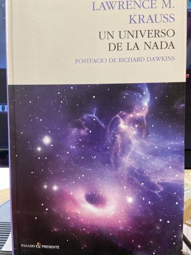 UN UNIVERSO DE LA NADA.