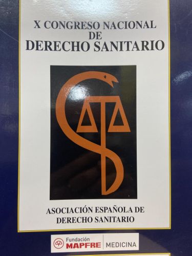 X CONGRESO NACIONAL DE DERECHO SANITARIO