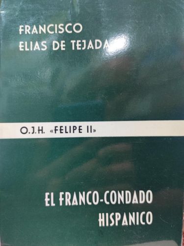 EL FRANCO-CONDADO HISPÁNICO.