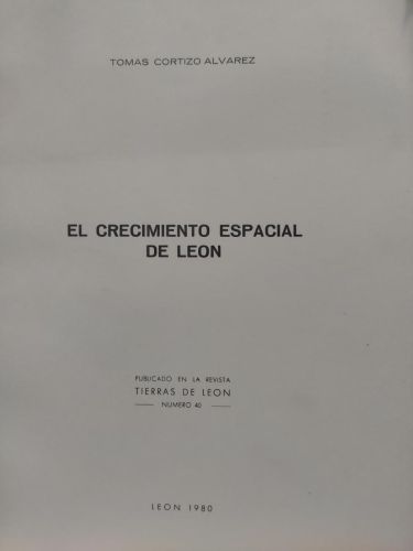 EL CRECIMIENTO ESPACIAL DE LEÓN.