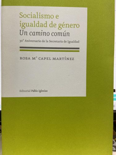 Socialismo e igualdad de género. Un camino común.