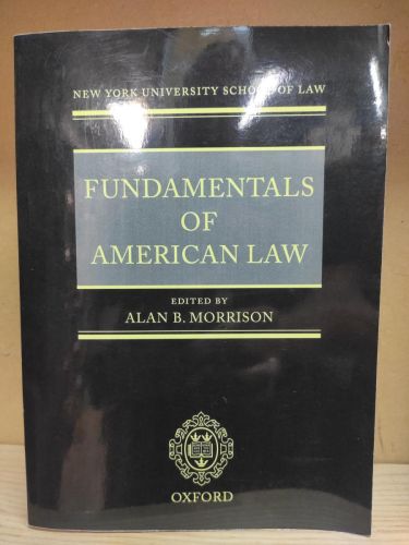 Fundamentals of American Law.