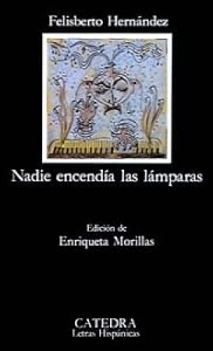 Nadie encendía las lámparas