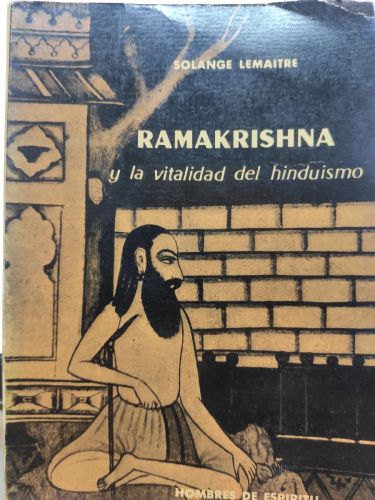 RAMAKRISHNA y la vitalidad del hinduísmo.