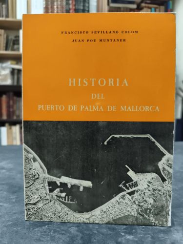 HISTORIA DEL PUERTO DE PALMA DE MALLORCA.