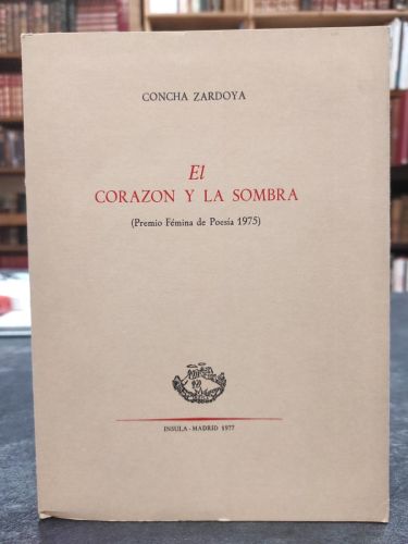 EL CORAZÓN Y LA SOMBRA.